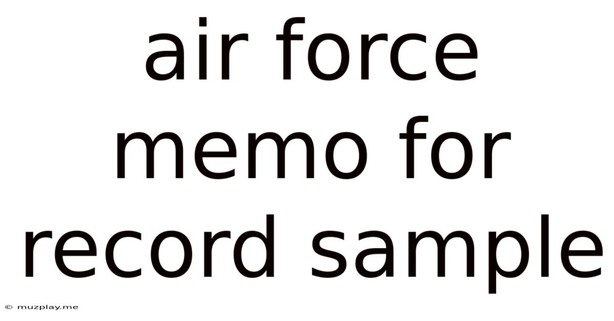 Air Force Memo For Record Sample