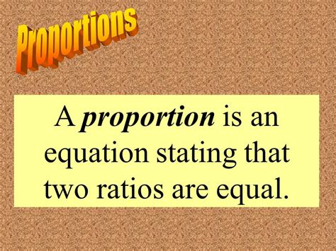 An Equation Stating 2 Ratios Are Equal