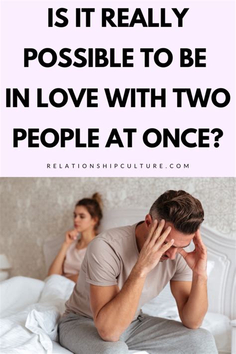 Can You Be In Love With Two People