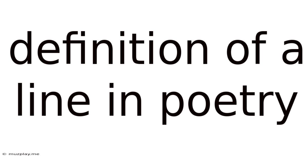 Definition Of A Line In Poetry