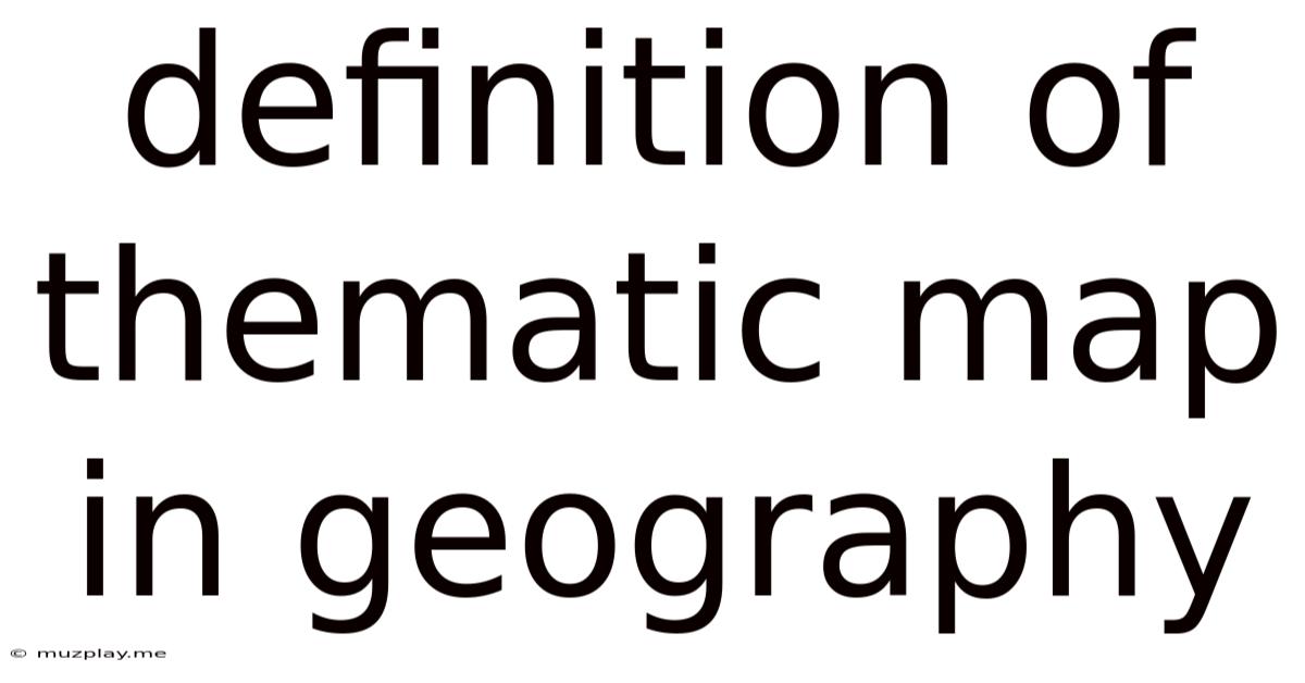 Definition Of Thematic Map In Geography