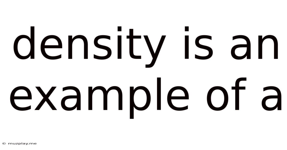 Density Is An Example Of A