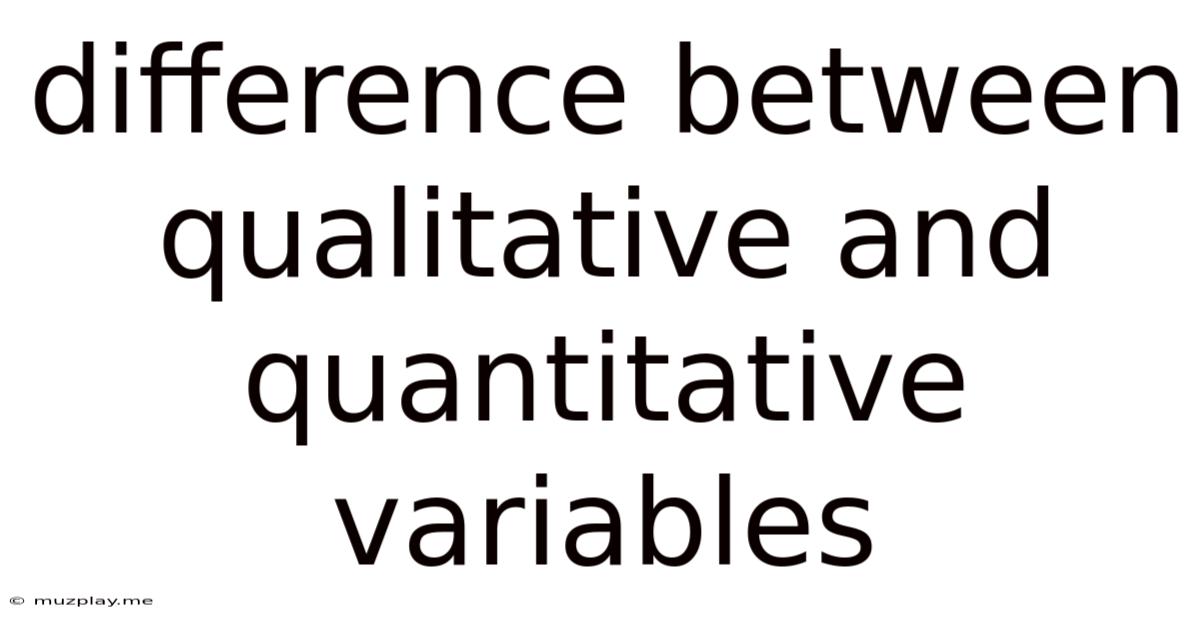 Difference Between Qualitative And Quantitative Variables