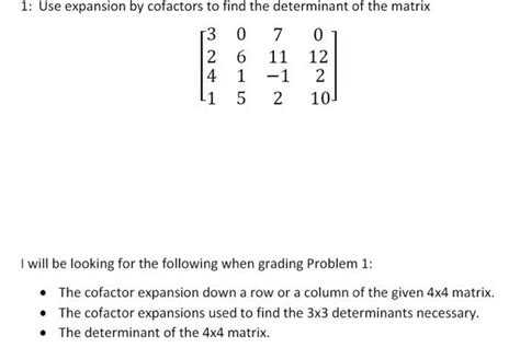 Expansion By Cofactors To Find The Determinant Of The Matrix