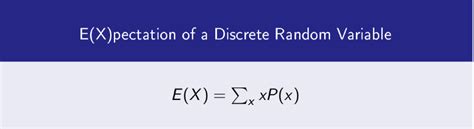 Expectation For A Discrete Random Variable