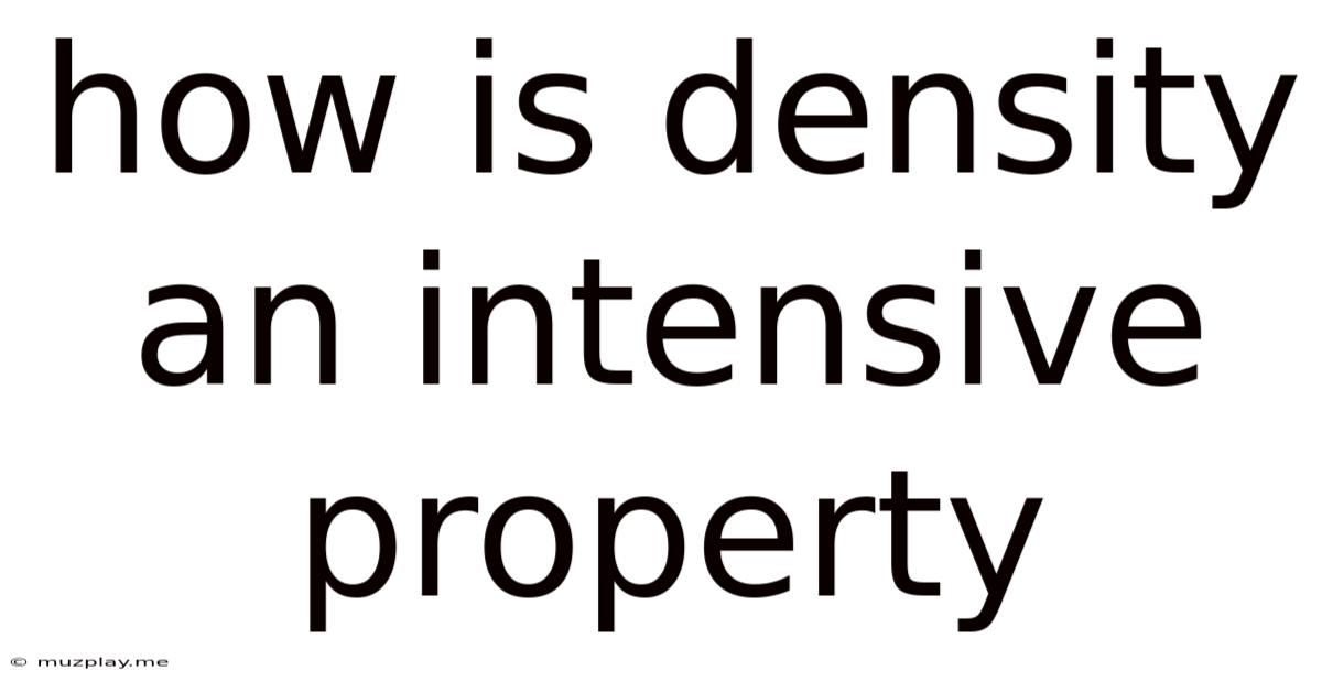 How Is Density An Intensive Property