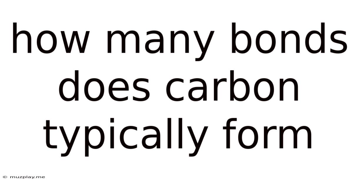 How Many Bonds Does Carbon Typically Form