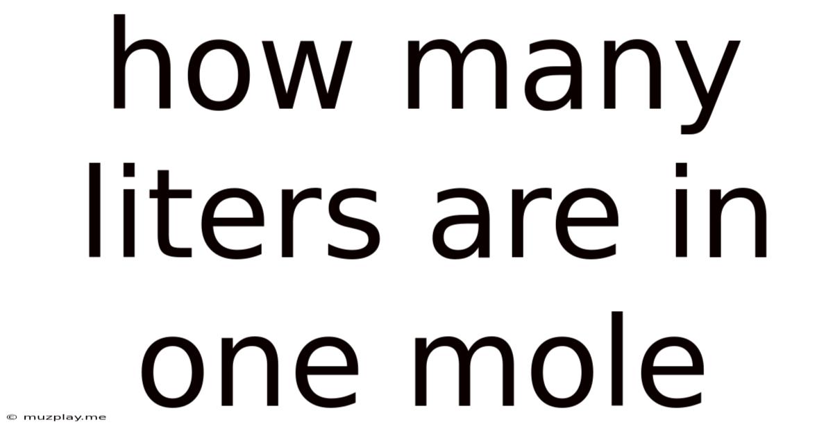 How Many Liters Are In One Mole