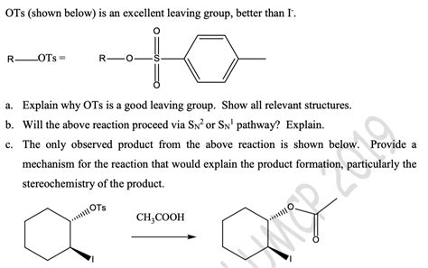 Is Ots A Good Leaving Group