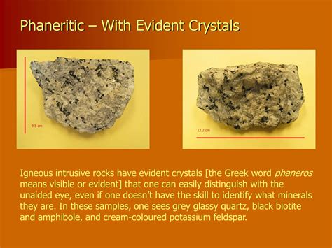 Large-size Crystals Are Know As Phaneritic Are Called