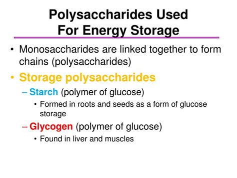 Polysaccharides That Are Mainly Used For Energy Storage Include.....