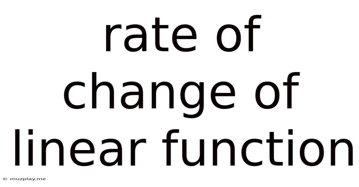 Rate Of Change Of Linear Function