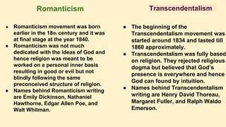 Similarities Between The Romanticism And Transcendentalism Movement.