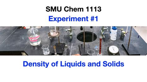 The Densities Of Liquids And Solids Experiment 1