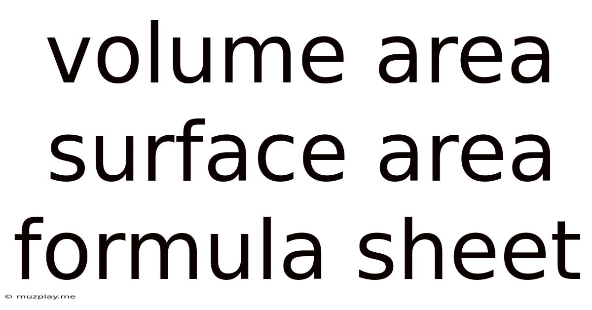 Volume Area Surface Area Formula Sheet