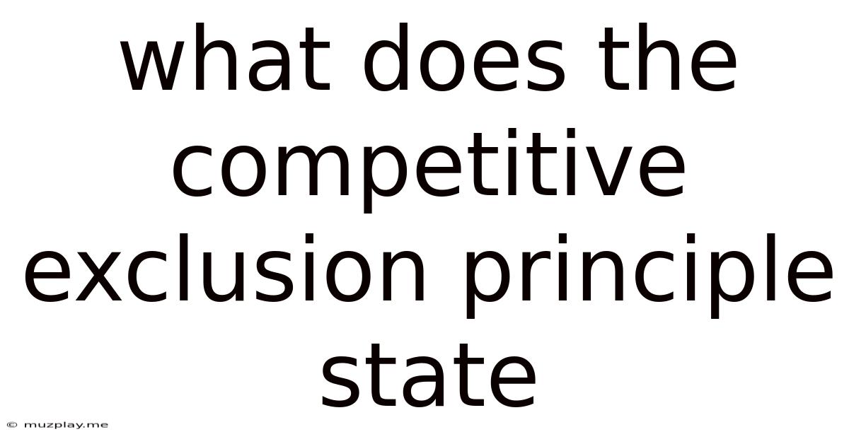 What Does The Competitive Exclusion Principle State