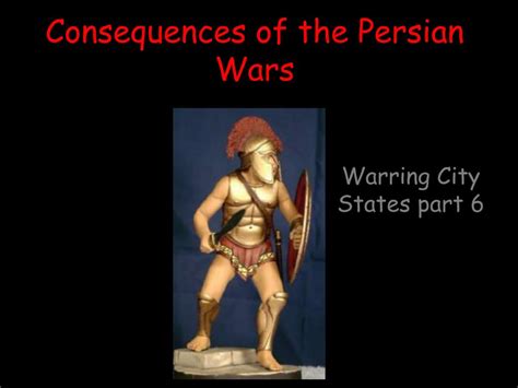 What Were The Consequences Of The Persian Wars